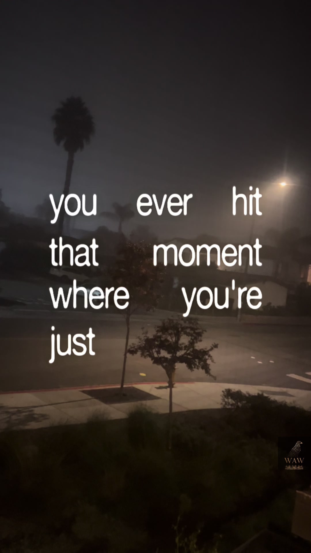 This is your moment.