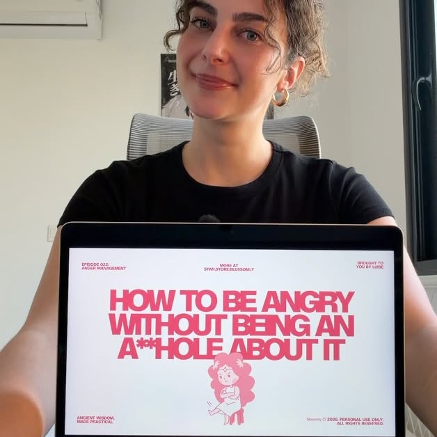 Here’s how to be angry without being an a**hole about it 😡

Today on stoicism but make it cute, we’re covering a practical application of stoicism rather than a core stoic concept itself. 

We’re talking about anger, which is an emotion we all feel from time to time. Buuut, that’s not an excuse to behave in hurtful or harmful ways… good thing a stoic philosopher wrote a whole book on this emotion. Better yet, modern psychology agrees with most of his ideas on it!

As always, there’s a looot more to say about everything I’m mentioning. This video is meant only as an easy-to-digest introduction to the topic.

You can find a longer version of this going into more detail in the 22nd issue of my newsletter, the Soft Stoic Letter, out now. (🔗 in b10) 💌

- 

🧚‍♀️ comment „stoicgirl“ if you want a way to learn more about stoicism & psychology and apply it in real life, or check the 🔗 in my b10.

-

Also lil disclaimer: pls take this with a grain of salt, I’m not trying to mock anyone, this is for funsies (and a bit of education). It is just me trying to approach a rather “dry” topic of a philosophy that’s been branded in a very tough and masculine way in the past through a modern and more humorous lens.

Hope you likey and hope you learned sth today! 

Stay grounded out there 🧸🤎

🏷️ stoicism for women , anger management , emotional regulation , nervous system regulation , how to deal with anger ,  psychology , mindset shift , overthinking , anxiety , that girl energy ,      mindsetshift